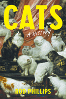 Cats: A History 1421454181 Book Cover