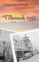 Tillamook 1952 0963265539 Book Cover