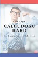 Calcudoku Hard: Hard Logic Puzzles Collection 1976737125 Book Cover