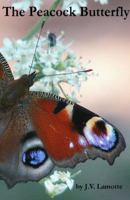 The Peacock Butterfly 0984981500 Book Cover