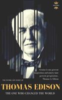 Thomas Edison: The One Who Changed The World 171816095X Book Cover
