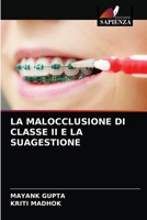 La Malocclusione Di Classe II E La Suagestione 6203598429 Book Cover