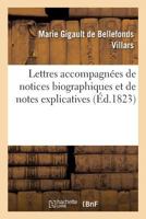 Lettres de Mmes de Villars, de La Fayette Et de Tencin, Accompagna(c)Es de Notices: Biographiques Et de Notes Explicatives 2014486220 Book Cover