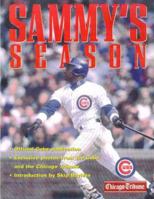 Sammy's Season: Introduction by Skip Bayless 0809225913 Book Cover