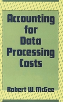 Accounting for Data Processing Costs 0899302149 Book Cover