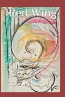 Red Wing B084DG7821 Book Cover