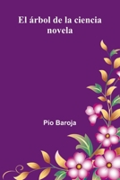 El rbol De La Ciencia: Novela 9371346302 Book Cover