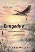 Eungedup: A Wetland Summer Diary 1760995177 Book Cover