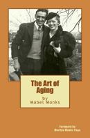 The Art of Aging 0692229809 Book Cover