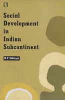 Social Development in Indian Subcontinent 8170338409 Book Cover