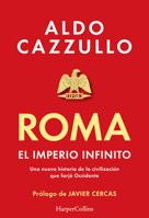 Roma. El imperio infinito (Spanish Edition) 8419883409 Book Cover