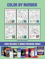 Coloritbynumbers (Color by Number): 20 printable color by number worksheets for preschool/kindergarten children. The price of this book includes 12 printable PDF kindergarten/preschool workbooks 1838940413 Book Cover
