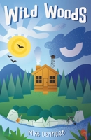 Wild Woods B0FKYTHZH4 Book Cover