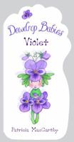 Dewdrop Babies: Violet 0375843620 Book Cover