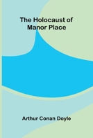 The Holocaust of Manor Place 9374590158 Book Cover