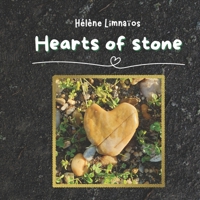 Hearts of stone: Heart shaped stones B0FD6WF4ZN Book Cover