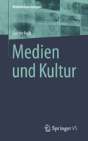 Medien und Kultur (Medienwissen kompakt) (German Edition) 3658440872 Book Cover