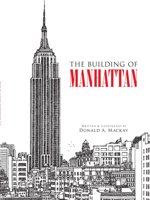The Building of Manhattan 0060916036 Book Cover