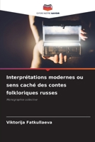 Interprétations modernes ou sens caché des contes folkloriques russes 6205658895 Book Cover