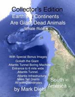 Whale Riders Collector’s Edition: Earth’s Continent’s Are Giant Dead Animals 1964492866 Book Cover