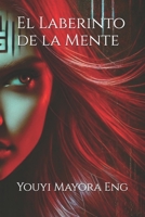El Laberinto de la Mente (Spanish Edition) B0F9XDJYCF Book Cover