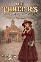 The Three R'S B0GLLDTR3C Book Cover