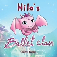 Mila's Ballet Class B0F7NZ4HQR Book Cover