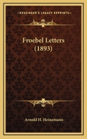 Froebel letters 1141209004 Book Cover