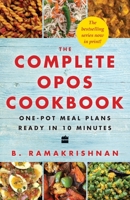The Complete OPOS Cookbook: One-Pot Meal Plans Ready in 10 Minutes 9353579872 Book Cover