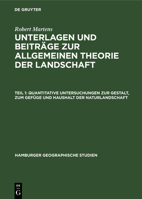 Quantitative Untersuchungen Zur Gestalt, Zum Gef�ge Und Haushalt Der Naturlandschaft 3111249700 Book Cover