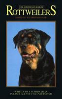Dr. Ackerman's Book of the Rottweiler (BB Dog) 0793825504 Book Cover