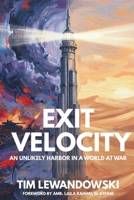 Exit Velocity: An Unlikely Harbor in a World at War B0GX2LDR6P Book Cover