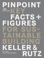 Pinpoint: Key Facts + Figures for Sustainable Building 3034601204 Book Cover