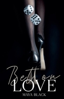 Bet on Love B0DS6N8WFW Book Cover
