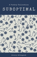 SubOptimal B0GJJ9KWXY Book Cover