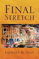 Final Stretch 1441504214 Book Cover