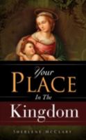 Your Place in the Kingdom 160791123X Book Cover