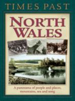 Times Past North Wales 1904736726 Book Cover