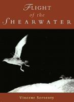 Flight of the Shearwater 0864178034 Book Cover