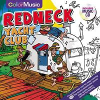 Color W/Music Redneck Yacht CL 1988603048 Book Cover