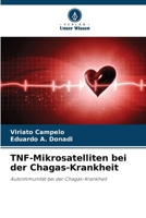 TNF-Mikrosatelliten bei der Chagas-Krankheit (German Edition) 6209523196 Book Cover