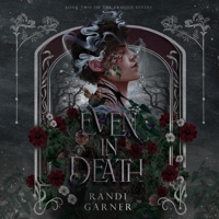 Even in Death B0F1F2W8WS Book Cover