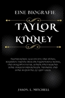 TaylorKinney-Eine Biografie: InspirierendeGeschichte undwenigbekannte Fakten übereintalentiertes ModelundHollywoodstar,seinenHintergrund,seine ... (Legendary Biographies) (German Edition) B0CWRKCJS2 Book Cover