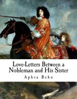 Love-Letters Between a Nobleman and His Sister 0140435379 Book Cover