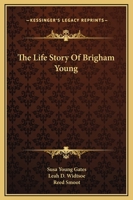 The Life Story Of Brigham Young B000NKIM7A Book Cover