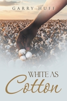 White As Cotton B0F869M77H Book Cover