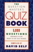 The Questionmaster's Quizbook: 5000 Questions Arranged in 200 Ready-to-use Quiz Rounds 0722522398 Book Cover