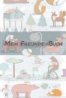 Mein Freunde-Buch: Alle meine Freunde | Freundschaften schließen und erhalten | Lasse hier all deine Freunde eintragen | Ideal für die Grundschule, ... der Familie, unter Kollegen (German Edition) 1095127969 Book Cover