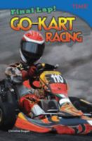 Final Lap! Go-Kart Racing (library bound) 1433348322 Book Cover