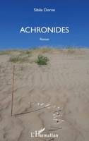 Achronides: Roman (French Edition) 2343137358 Book Cover